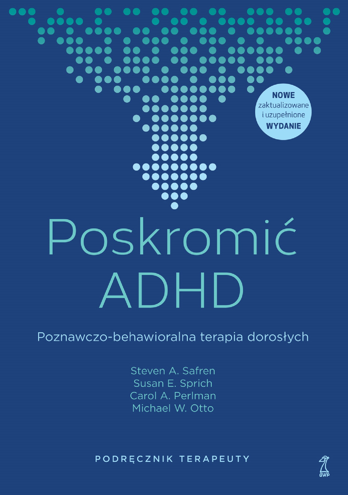 Poskromić ADHD - Poradnik terapeuty